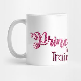 Princess in Training Mug